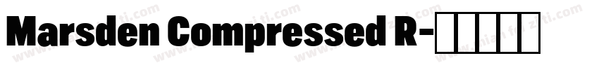 Marsden Compressed R字体转换